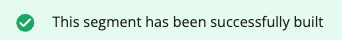 C2_0-Duplicate_Segment-success_message.png